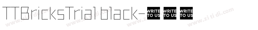 TTBricksTrial black字体转换